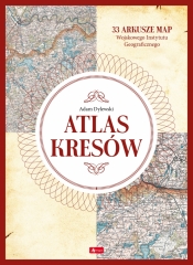 Atlas Kresów - Dylewski Adam