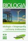 Biologia Ekologia z biogeografią i ochroną środowiska Trening przed Barbara Bukała