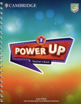 Power Up 2 Teacher's Book - Frino Lucy, Nixon Caroline, Tomlinson Michael