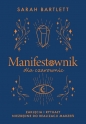 Manifestownik dla czarownic - Sarah Bartlett