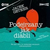 Podejrzany jak diabli audiobook - Getner Jacek