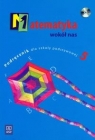 Matematyka wokół nas 5 Podręcznik + CD Szkoła podstawowa Lewicka Helena