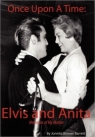 Once Upon a Time: Elvis and Anita Jonnita Brewer Barrett