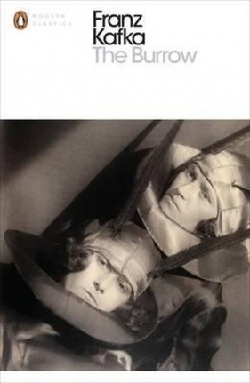 The Burrow - Franz Kafka