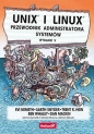 Unix i Linux. Przewodnik administratora systemów. Wydanie V - Evi Nemeth, Garth Snyder, Trent R. Hein, Ben Whaley, Dan Mackin