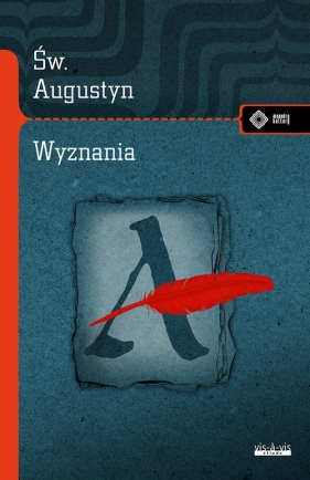 Wyznania - św. Augustyn z Hippony