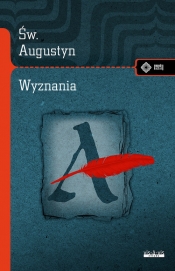 Wyznania - św. Augustyn z Hippony