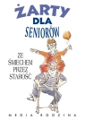 Żarty dla seniorów