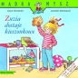 Mądra Mysz. Zuzia dostaje kieszonkowe - Annette Steinhauer, Liane Schneider