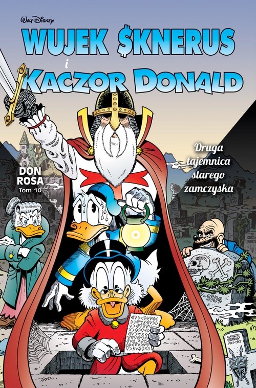 Wujek Sknerus i Kaczor Donald. Druga tajemnica starego zamczyska. Tom 10