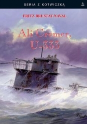 U-333 Ali Cremer - Brustat-Naval Fritz