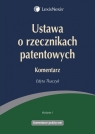 Ustawa o rzecznikach patentowych Komentarz Tkaczyk Edyta