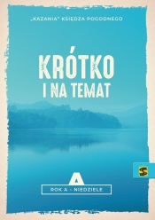 Krótko i na temat Rok A - niedziele.