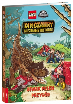 LEGO® Jurassic World™. Dinozaury nowe historie. Biwak pełen przygód - Richard Ashley Hamilton