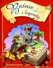 Baśnie i legendy - Opracowanie zbiorowe
