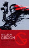 Trylogia Ciągu: Neuromancer, Graf Zero, Mona Liza Turbo William Gibson