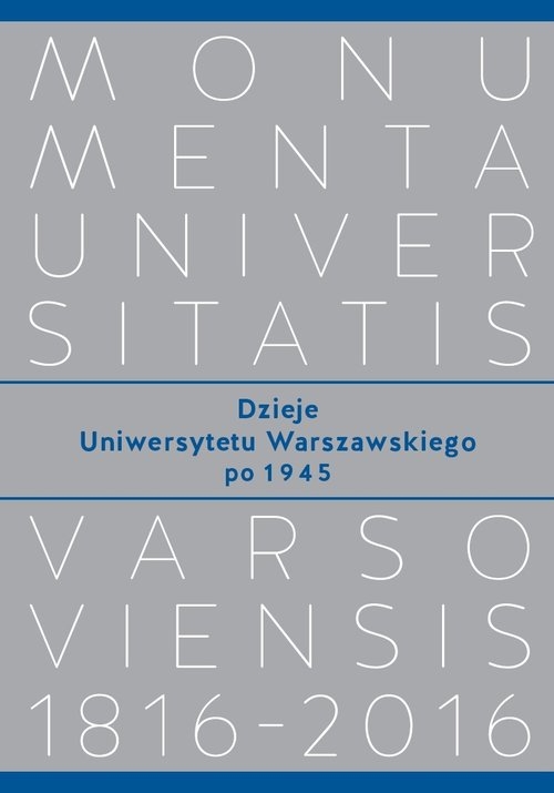 Dzieje Uniwersytetu Warszawskiego po 1945