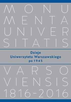 Dzieje Uniwersytetu Warszawskiego po 1945
