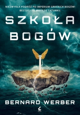 Szkoła bogów - Bernard Werber
