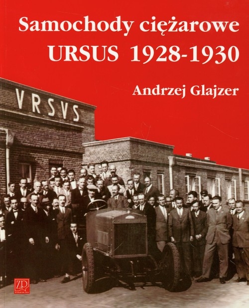 Samochody ciężarowe Ursus 1928-1930