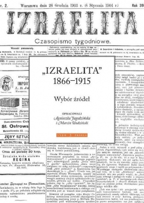 Izraelita 1866-1915 - Agnieszka Jagodzińska, Marcin Wodziński