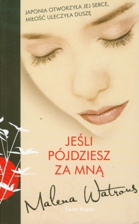 Jeśli pójdziesz za mną - Watrous Malena