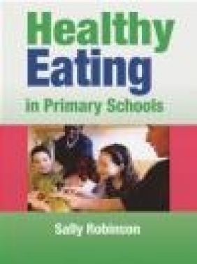 Healthy Eating in Primary Schools