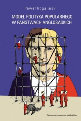 Model polityka popularnego w państwach - Paweł Rogaliński