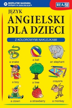 Angielski dla dzieci (z kolorowymi naklejkami) - Opracowanie zbiorowe