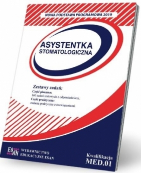 Asystentka stomatologiczna. Kw. MED.01 NPP - praca zbiorowa