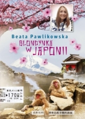 Blondynka w Japonii - Beata Pawlikowska