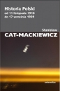 Historia Polski od 11 listopada 1918 do... - Stanisław Cat-Mackiewicz