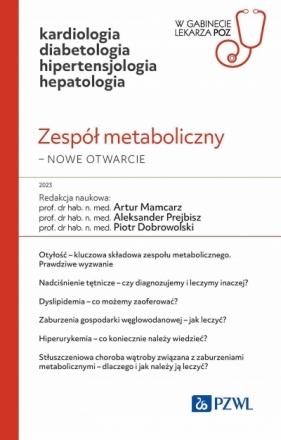 Zespół metaboliczny – nowe otwarcie - Artur Mamcarz, Aleksander Prejbisz, Piotr Dobrowolski