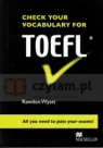 Check Your Vocabulary for TOEFL Rawdon Wyatt