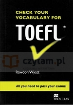 Check Your Vocabulary for TOEFL - Rawdon Wyatt
