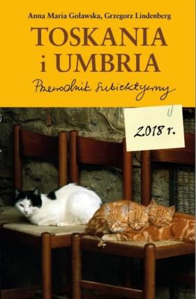 Toskania i Umbria - Goławska Anna, Lindenberg Grzegorz