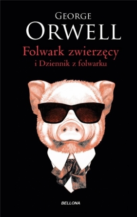 Folwark zwierzęcy. Dziennik z Folwarku pocket - George Orwell