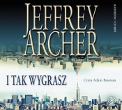 I tak wygrasz - Jeffrey Archer