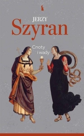 Cnoty i wady - Jerzy Szyran