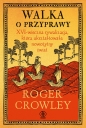 Walka o przyprawy - Roger Crowley