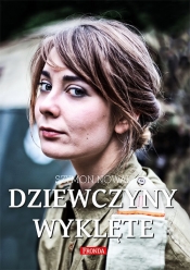 Dziewczyny wyklęte - Szymon Nowak