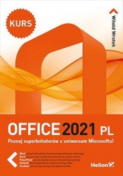 Office 2021 PL Kurs - Witold Wrotek