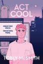 Act Cool - Tobly McSmith