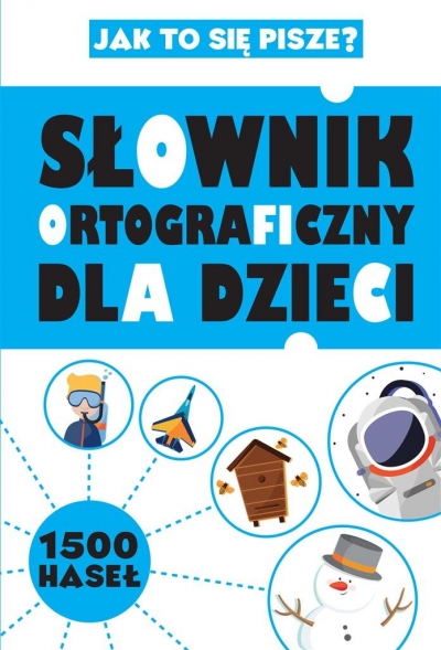 Słownik ortograficzny dla dzieci