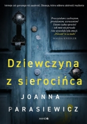 Dziewczyna z sierocińca. Wielkie Litery - Joanna Parasiewicz