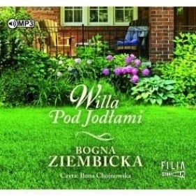 Willa Pod Jodłami audiobook - Ziembicka Bogna