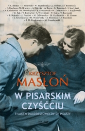 W pisarskim czyśćcu. Sylwetki dwudziestowiecznych pisarzy - Krzysztof Masłoń