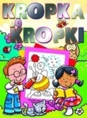 Kropka do kropki - Opracowanie zbiorowe