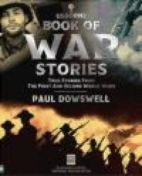 War Stories Henry Brook, P Dowswell