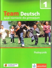 Team Deutsch 1 Podręcznik z płytą CD - Opracowanie zbiorowe
